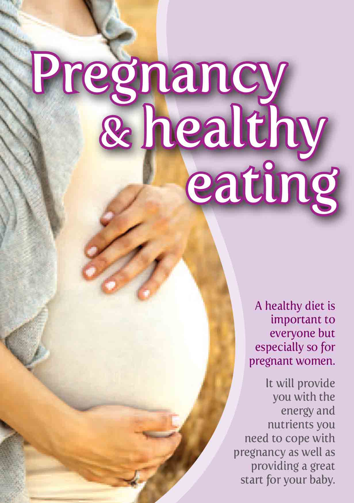 Pregnancy &amp; healthy eating