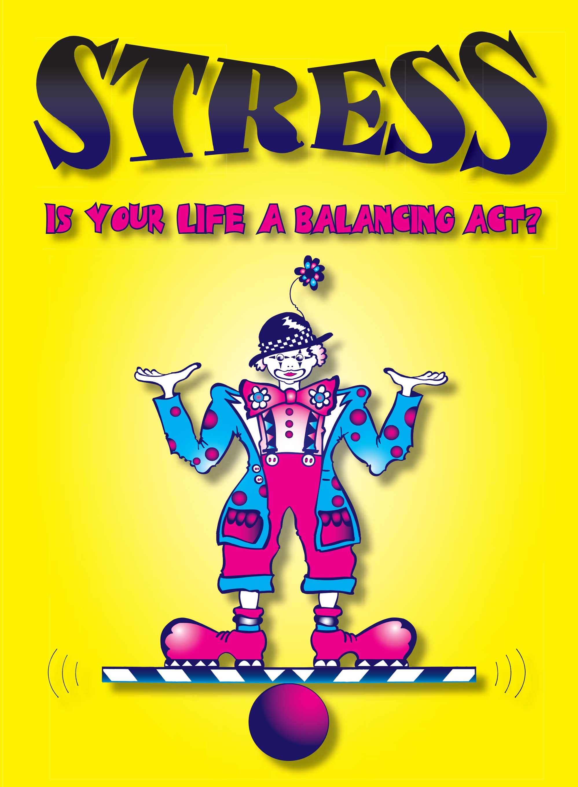 Stress - is your life a balancing act?